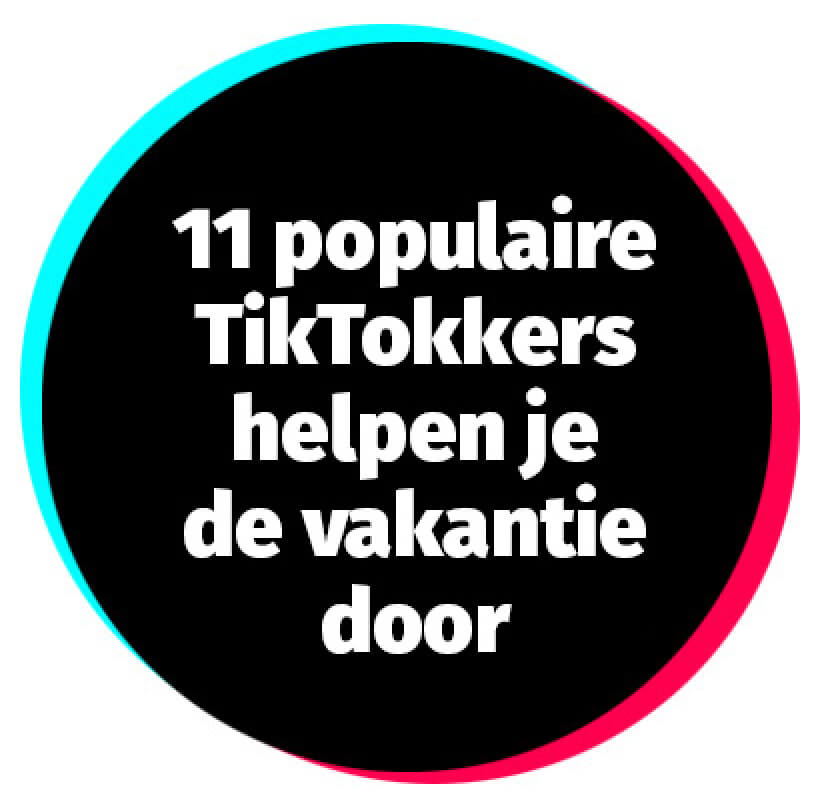 Met TIPS & TRICKS van de 12 beste Nederlandse TikTokkers